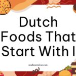 Dutch foods that start with I