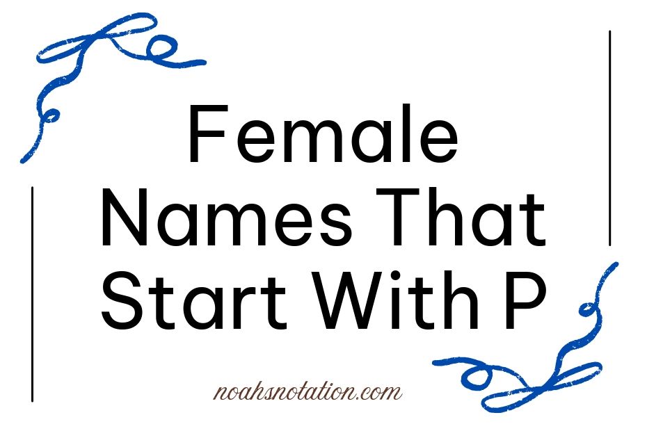 Female Names That Start With P