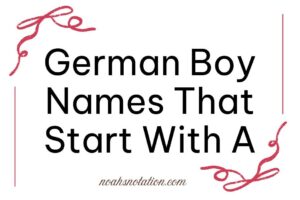 German Boy Names That Start With A