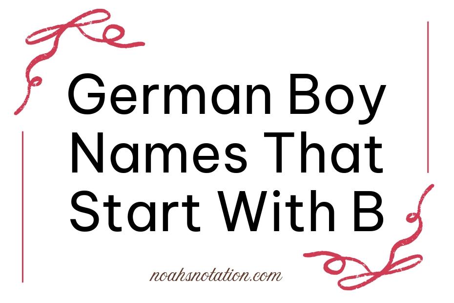 German Boy Names That Start With B