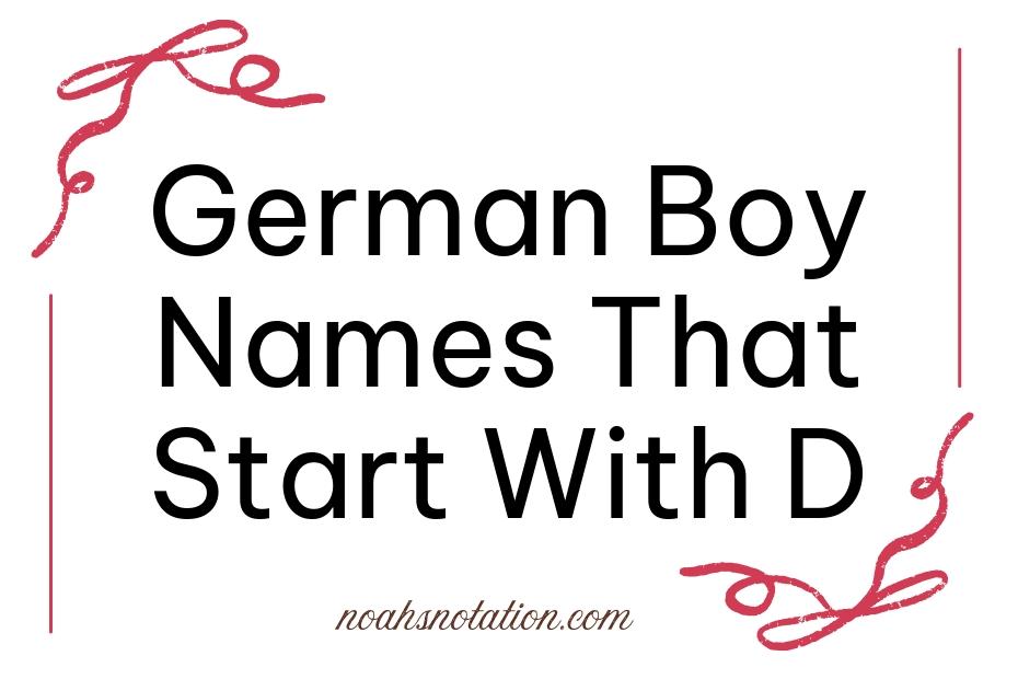 German Boy Names That Start With D