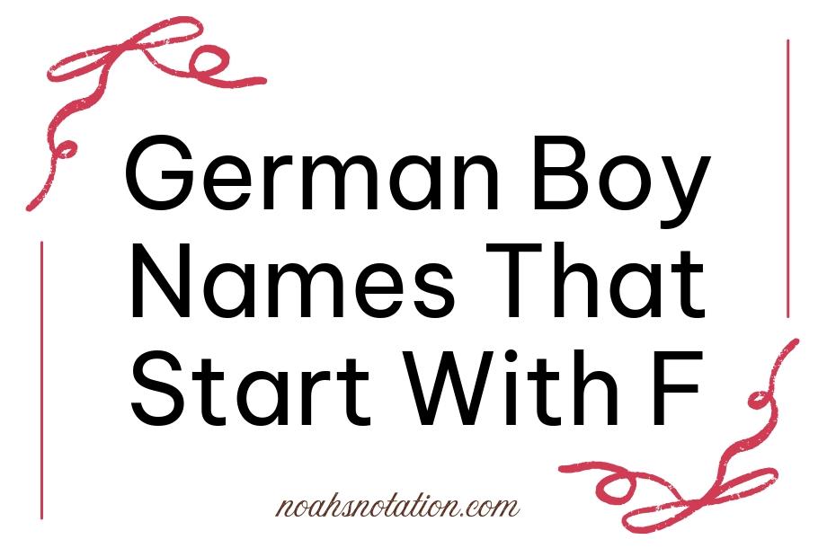 German Boy Names That Start With F