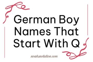 German Boy Names That Start With Q