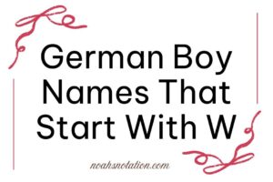 German Boy Names That Start With W