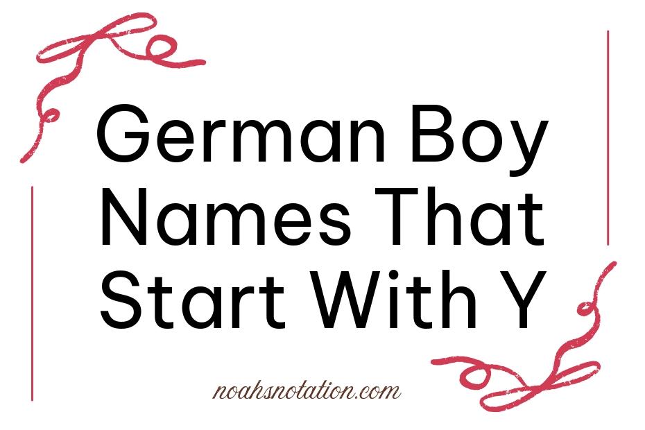 German Boy Names That Start With Y