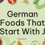 German Foods That Start With J