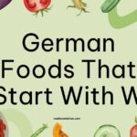 German Foods That Start With W