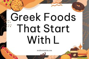 Greek foods that start with L