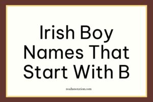 Irish Boy Names That Start With B