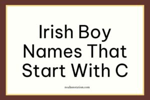 Irish Boy Names That Start With C