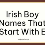 Irish Boy Names That Start With E