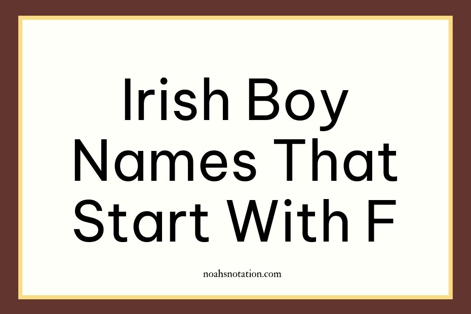 Irish Boy Names That Start With F