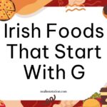 Irish foods that start with G