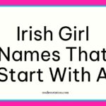 Irish girl names that start with A