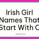 Irish girl names that start with C
