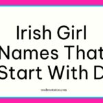 Irish girl names that start with D