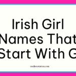 Irish girl names that start with G