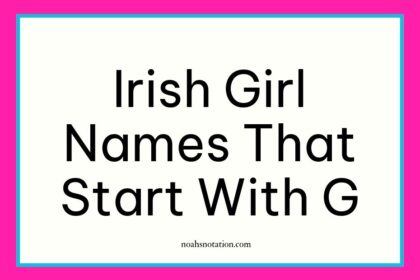 Irish girl names that start with G
