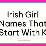 Irish girl names that start with K