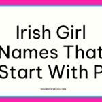 Irish girl names that start with P