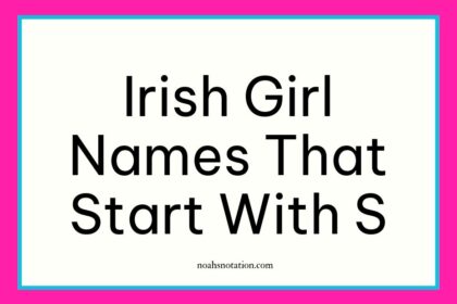 Irish Girl Names That Start With S