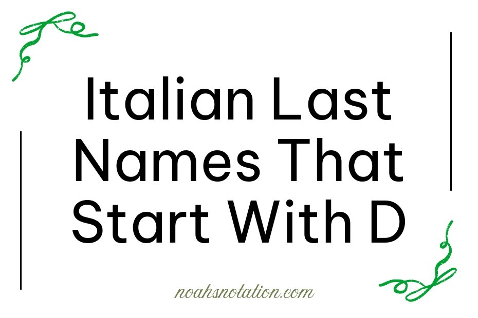 Italian Last Names That Start With D