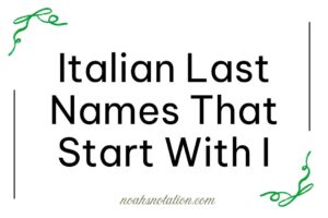 Italian Last Names That Start With I