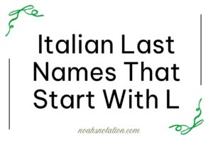 Italian Last Names That Start With L