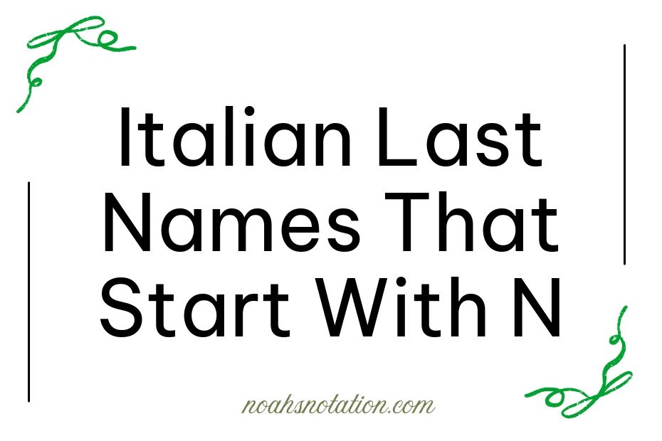 Italian Last Names That Start With N