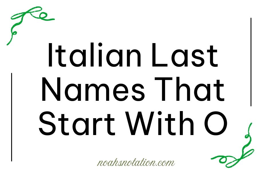 Italian Last Names That Start With O