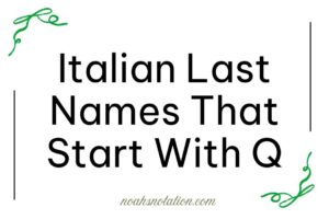 Italian Last Names That Start With Q