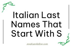 Italian Last Names That Start With S
