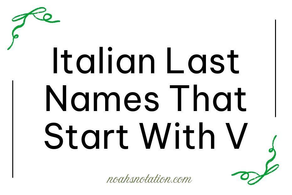 Italian Last Names That Start With V