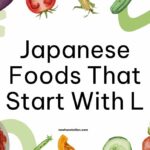 Japanese Foods That Start With L