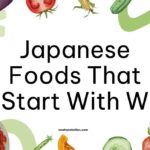 Japanese Foods That Start With W
