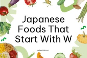 Japanese Foods That Start With W