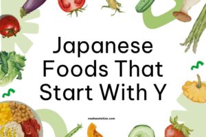 Japanese Foods That Start With Y