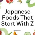 Japanese Foods That Start With Z