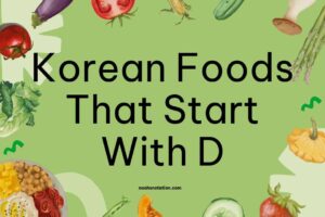 Korean Foods That Start With D
