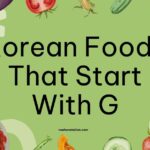 Korean Foods That Start With G
