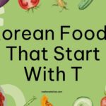 Korean Foods That Start With T