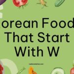 Korean Foods That Start With W