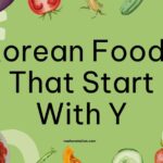 Korean Foods That Start With Y