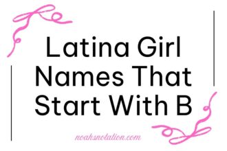 Latina Girl Names That Start With B