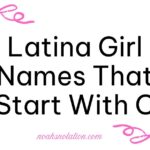 Latina Girl Names That Start With C