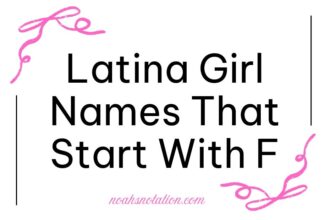 Latina Girl Names That Start With F