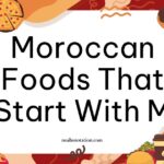 Moroccan foods that start with M