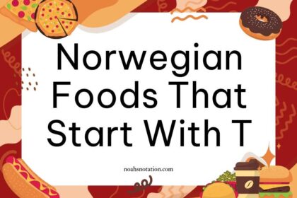 Norwegian foods that start with T