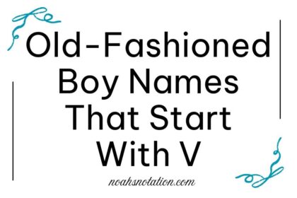 Old-Fashioned Boy Names That Start With V