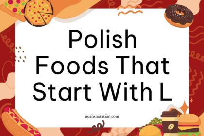Polish foods that start with L,